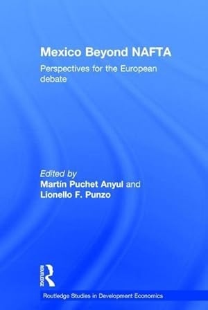 Seller image for Mexico Beyond NAFTA for sale by AHA-BUCH GmbH