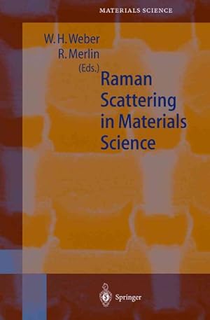 Image du vendeur pour Raman Scattering in Materials Science mis en vente par GreatBookPricesUK