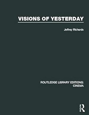 Seller image for Visions of Yesterday for sale by AHA-BUCH GmbH