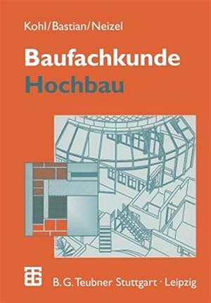 Seller image for Baufachkunde : Hochbau -Language: german for sale by GreatBookPricesUK