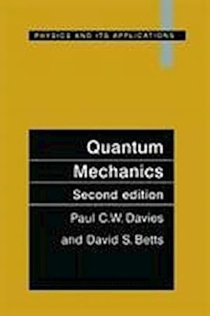 Immagine del venditore per Quantum Mechanics, Second edition venduto da AHA-BUCH GmbH