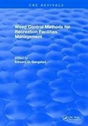 Seller image for Weed Control Methods For Recreation Facilities Management for sale by AHA-BUCH GmbH