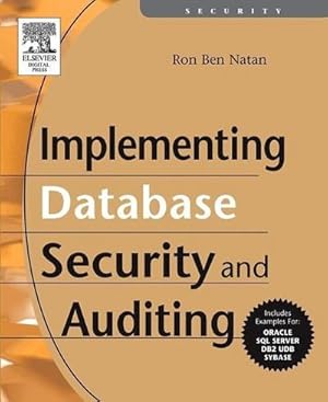 Bild des Verkufers fr Implementing Database Security and Auditing zum Verkauf von AHA-BUCH GmbH