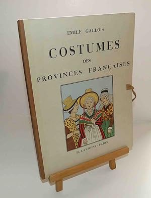Costumes des provinces françaises. Paris. H. Laurens. [1951].