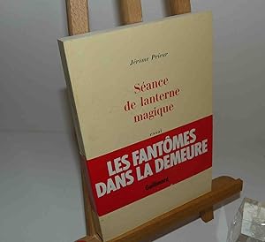 Séance de lanterne magique. Essai. Paris. NRF. Gallimard. 1985.
