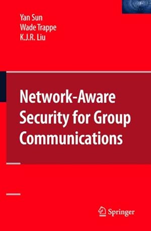 Imagen del vendedor de Network-aware Security for Group Communications a la venta por GreatBookPricesUK