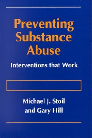 Seller image for Preventing Substance Abuse : Interventions That Work for sale by GreatBookPricesUK
