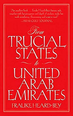 Seller image for From Trucial States to United Arab Emirates for sale by WeBuyBooks