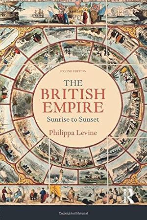 Seller image for The British Empire: Sunrise to Sunset for sale by WeBuyBooks