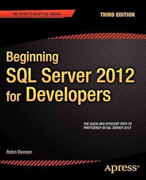 Seller image for Beginning SQL Server 2012 for Developers for sale by GreatBookPricesUK