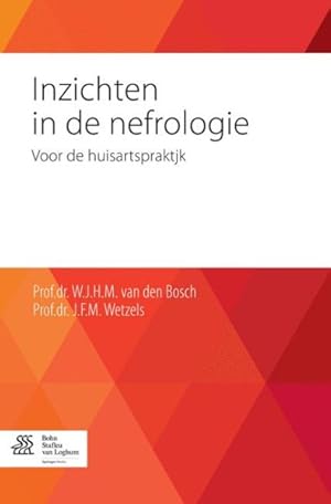 Imagen del vendedor de Inzichten in De Nefrologie -Language: dutch a la venta por GreatBookPricesUK