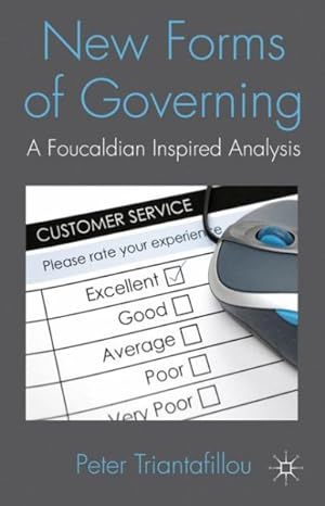 Immagine del venditore per New Forms of Governing : A Foucauldian Inspired Analysis venduto da GreatBookPricesUK