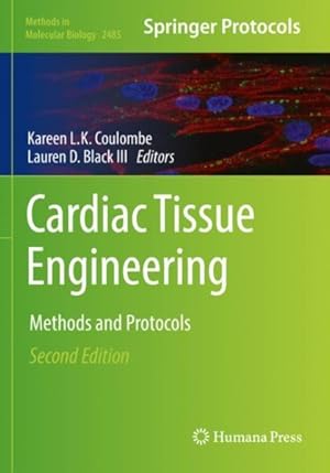 Bild des Verkufers fr Cardiac Tissue Engineering : Methods and Protocols zum Verkauf von GreatBookPricesUK