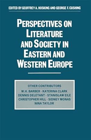 Seller image for Perspectives on Literature and Society in Eastern and Western Europe for sale by GreatBookPricesUK