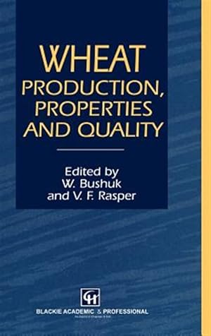 Immagine del venditore per Wheat : Production, Properties and Quality venduto da GreatBookPricesUK