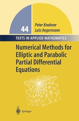 Immagine del venditore per Numerical Methods for Elliptic and Parabolic Partial Differential Equations venduto da GreatBookPricesUK