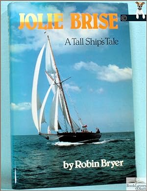 Jolie Brise: A Tall Ship's Tale
