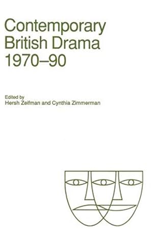 Seller image for Contemporary British Drama, 1970"90 : Essays from Modern Drama for sale by GreatBookPricesUK