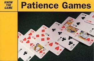 Bild des Verkufers fr Patience Games (Know the Game) zum Verkauf von WeBuyBooks