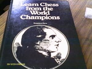 Seller image for Learn Chess from the World Champions for sale by WeBuyBooks