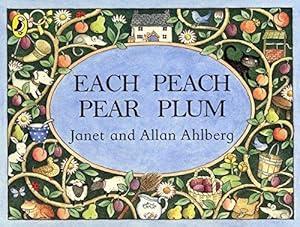 Bild des Verkufers fr Each Peach Pear Plum zum Verkauf von WeBuyBooks 2
