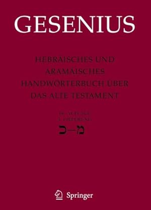 Seller image for Hebraisches Und Aramaisches Handworterbuch Uber Das Alte Testament : 3. Lieferung Kaf - Mem -Language: german for sale by GreatBookPricesUK