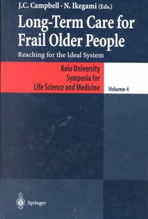 Immagine del venditore per Long-Term Care for Frail Older People : Reaching for the Ideal System venduto da GreatBookPricesUK