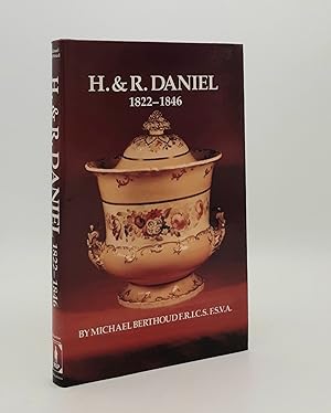 H.& R. DANIEL 1822-1846