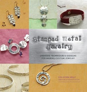 Bild des Verkufers fr Stamped Metal Jewelry: with DVD Techniques & Designs for Making Custom Jewelry: Creative Techniques & Designs for Making Custom Jewelry zum Verkauf von WeBuyBooks