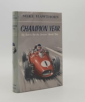 CHAMPION YEAR My Battle for the Drivers' World Title