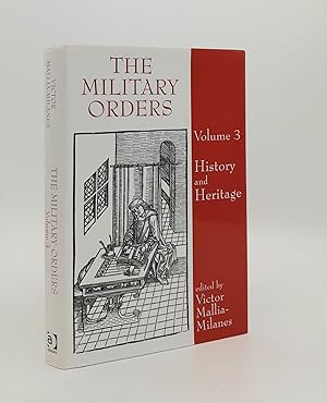 THE MILITARY ORDERS Volume 3 History and Heritage
