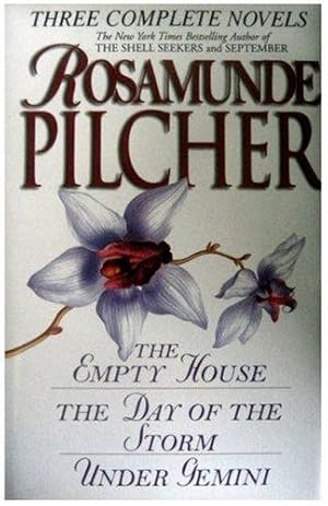 Bild des Verkufers fr Rosamunde Pilcher: Three Complete Novels: The Empty House; The Day of the Storm; Under Gemini zum Verkauf von WeBuyBooks