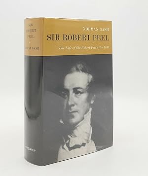 Bild des Verkufers fr SIR ROBERT PEEL The Life of Sir Robert Peel After 1830 zum Verkauf von Rothwell & Dunworth (ABA, ILAB)