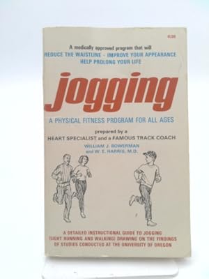Bild des Verkufers fr Jogging: a Medically Approved Fitness Program for All Ages zum Verkauf von ThriftBooksVintage
