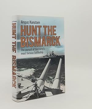 Seller image for HUNT THE BISMARCK The Pursuit of Germany's Most Famous Battleship for sale by Rothwell & Dunworth (ABA, ILAB)