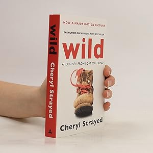 Seller image for Wild : a journey from lost to found for sale by Bookbot