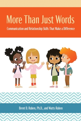 Imagen del vendedor de More Than Just Words: Communication and Relationship Skills that Make a Difference: Communication and Relationship Skills that Make a Differ (Paperback or Softback) a la venta por BargainBookStores