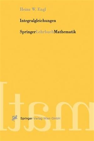 Seller image for Integralgleichungen -Language: german for sale by GreatBookPricesUK