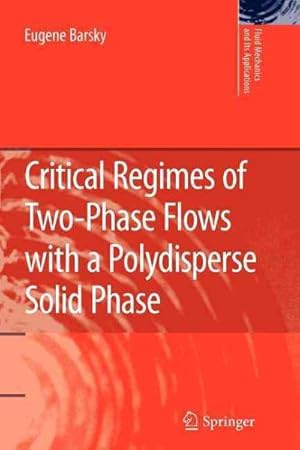 Seller image for Critical Regimes of Two-Phase Flows With a Polydisperse Solid Phase for sale by GreatBookPricesUK