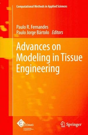 Seller image for Advances on Modeling in Tissue Engineering for sale by GreatBookPricesUK