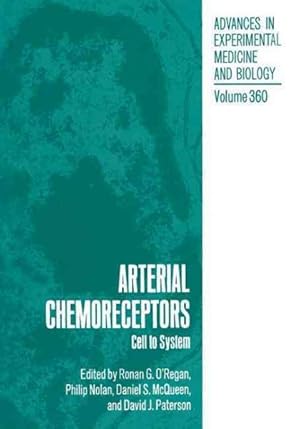 Bild des Verkufers fr Arterial Chemoreceptors : Cell to System zum Verkauf von GreatBookPricesUK