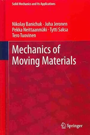 Seller image for Mechanics of Moving Materials for sale by GreatBookPricesUK