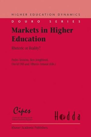 Immagine del venditore per Markets In Higher Education : Rhetoric Or Reality? venduto da GreatBookPricesUK