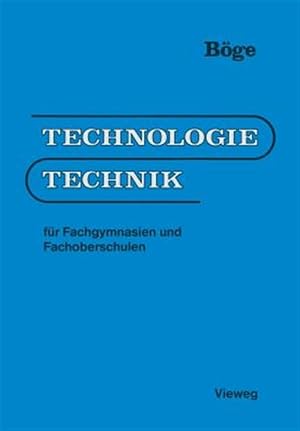 Immagine del venditore per Technologie / Technik : Für Fachgymnasien Und Fachoberschulen -Language: german venduto da GreatBookPricesUK