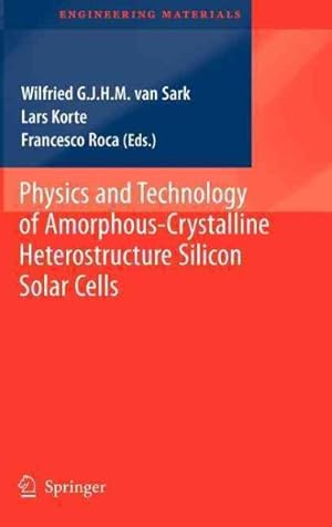 Seller image for Physics and Technology of Amorphous-Crystalline Heterostructure Silicon Solar Cells for sale by GreatBookPricesUK
