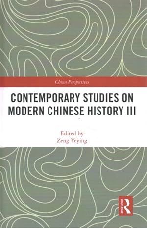Immagine del venditore per Contemporary Studies on Modern Chinese History III venduto da GreatBookPricesUK