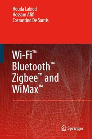 Seller image for Wi-fi, Bluetooth, Zigbee and Wimax for sale by GreatBookPricesUK