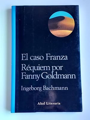 El caso Franza / Réquiem por Fanny Goldmann