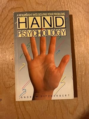 Hand Psychology: A new insight into solving your problems