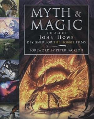 Immagine del venditore per Myth and Magic: The Art of John Howe venduto da WeBuyBooks 2